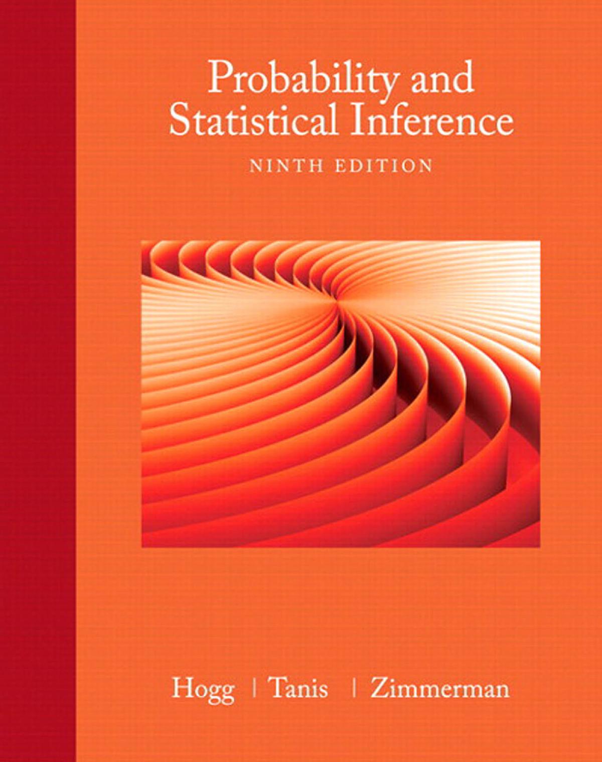 Solution Manual Probability And Statistical Inference 9th Edition By Robert V Hogg Rar Textbooks Solutions Manual And Test Bank